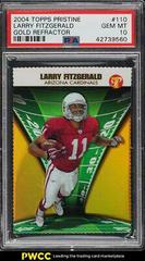 Larry Fitzgerald [Gold Refractor] Football Cards 2004 Topps Pristine Prices