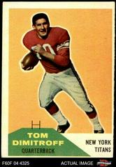 Tom Dimitroff #16 Football Cards 1960 Fleer Prices