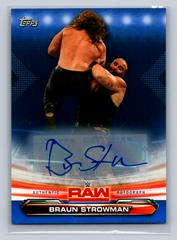Braun Strowman [Autograph Blue] Wrestling Cards 2019 Topps WWE RAW Prices