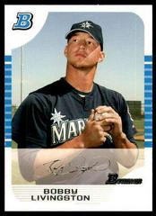 Bobby Livingston #292 Baseball Cards 2005 Bowman Prices