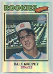 Dale Murphy [1977 Reprint] #18 Baseball Cards 2001 Topps Archives Reserve Prices