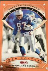 Ben Coates #8 Football Cards 1997 Panini Donruss Preferred Prices
