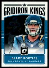 Blake Bortles #13 Football Cards 2016 Panini Donruss Optic Gridiron Kings Prices