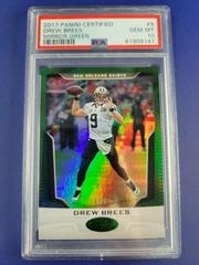 Drew Brees [Mirror Green] #9 Football Cards 2017 Panini Certified Prices