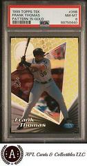 Frank Thomas #39B Baseball Cards 1999 Topps Tek Gold Prices