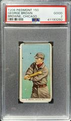 George Browne [Chicago] #NNO Baseball Cards 1909 T206 Piedmont 150 Prices