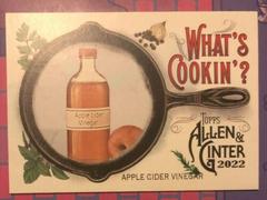 Apple Cider Vinegar #WC-1 Baseball Cards 2022 Topps Allen & Ginter What’s Cookin’ Prices