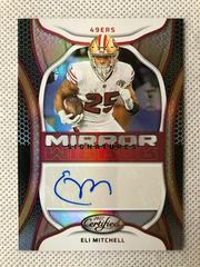 Eli Mitchell #MS-EM Football Cards 2022 Panini Certified Mirror Signatures Prices