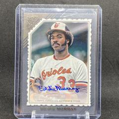 Eddie Murray Baseball Cards 2022 Topps Gallery Retired Greats Autographs Prices