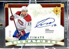 Josh Anderson [Gold] Hockey Cards 2021 Ultimate Collection Signatures Prices