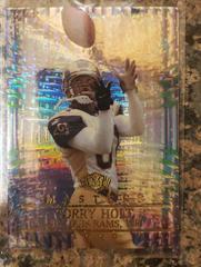 Torry Holt [HoloGold] #154 Football Cards 2000 Collector's Edge Masters Prices