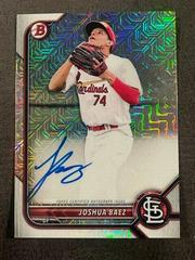 Joshua Baez Baseball Cards 2022 Bowman Chrome Mega Box Mojo Autographs Prices