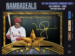 Mark McGwire [Gold] #PP-MM Baseball Cards 2022 Topps Five Star Pentamerous Penmanship Autographs Prices