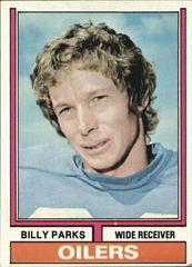 Billy Parks #279 Football Cards 1974 Topps Prices