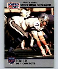 Bob Lilly #85 Football Cards 1990 Pro Set Super Bowl 160 Prices