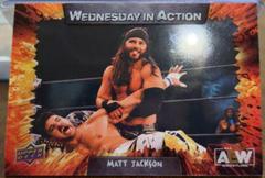 Matt Jackson #WIA-11 Wrestling Cards 2021 Upper Deck AEW Wednesday in Action Prices