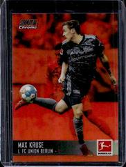 Max Kruse [Orange Refractor] #11 Soccer Cards 2021 Stadium Club Chrome Bundesliga Prices