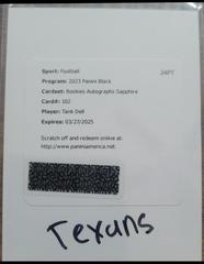 Tank Dell [Autograph Sapphire] #102 Football Cards 2023 Panini Black Prices