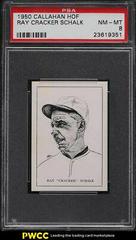 Ray Cracker Schalk Baseball Cards 1950 Callahan Hall of Fame Prices