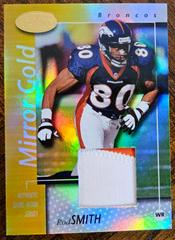 Rod Smith [Mirror Gold Jersey] Football Cards 2002 Leaf Certified Prices