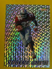 Robert Smith Football Cards 1993 Pacific Prisms Prices