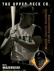 Bill Mazeroski #76 Baseball Cards 1994 Upper Deck All Time Heroes Prices