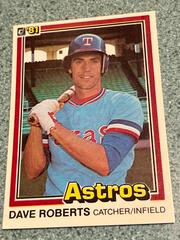 Dave Roberts [1980 H. L. Begins Declared Himself] #490 Baseball Cards 1981 Donruss Prices