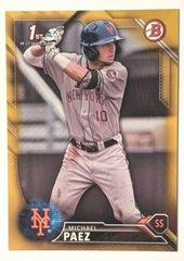 Michael Paez [Gold] Baseball Cards 2016 Bowman Draft Prices