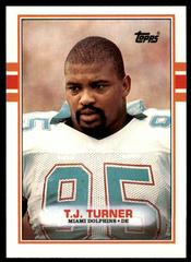 T.J. Turner Football Cards 1989 Topps Prices