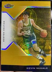 Kevin McHale [Refractor] Basketball Cards 2005 Finest Prices