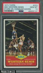 ABA Western Semis Stars vs. Conquistadors #203 Basketball Cards 1973 Topps Prices
