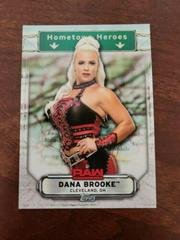 Dana Brooke Wrestling Cards 2019 Topps WWE RAW Hometown Heroes Prices
