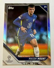Mason Mount [Silver] Soccer Cards 2021 Topps UEFA Champions League Prices