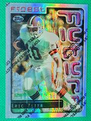 Eric Zeier [Refractor] Football Cards 1996 Topps Finest Prices