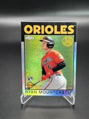 Ryan Mountcastle Baseball Cards 2021 Topps Chrome 1986 Prices