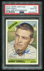 Gary Kroll #GK Baseball Cards 2015 Topps Heritage Real One Autographs Prices