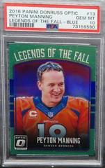 Peyton Manning [Blue] #13 Football Cards 2016 Panini Donruss Optic Legends of the Fall Prices