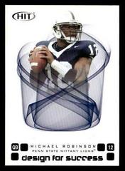 Michael Robinson [Blue] #D-32 Football Cards 2006 Sage Hit Design for Success Prices