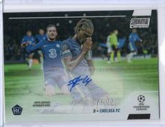 Trevoh Chalobah Soccer Cards 2021 Stadium Club Chrome UEFA Champions League Autographs Prices