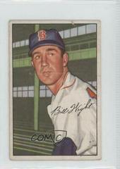 Bill Wight #117 Baseball Cards 1952 Bowman Prices