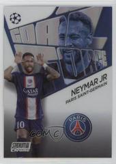 Neymar JR Soccer Cards 2022 Stadium Club Chrome UEFA Competitions Goal Force Prices