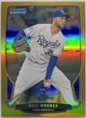 Eric Hosmer [Gold Refractor] #77 Baseball Cards 2013 Bowman Chrome Prices
