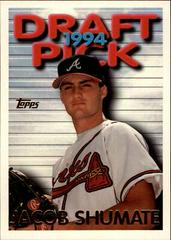 Jacob Shumate #6 Baseball Cards 1995 Topps Prices