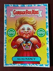 No-No NANCY [Light Blue] #2a Garbage Pail Kids We Hate the 80s Prices