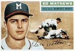 Ed Mathews [Gray Back] Baseball Cards 1956 Topps Prices