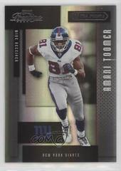 Amani Toomer [Xtra Points Black] #92 Football Cards 2004 Playoff Prestige Prices