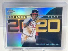 Ronald Acuna Jr Baseball Cards 2020 Topps Chrome Update Decade's Next Prices