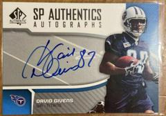 David Givens Football Cards 2006 SP Authentic Autographs Prices
