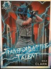 Max Clark [Refractor] Baseball Cards 2023 Bowman Draft Transformative Talent Prices