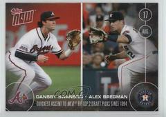 Alex Bregman, Dansby Swanson #366 Baseball Cards 2016 Topps Now Prices